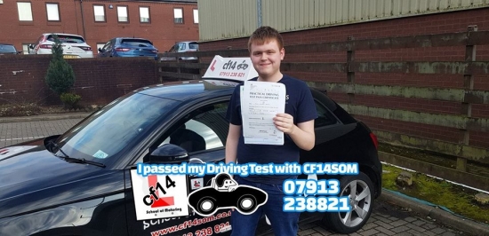 *** Many Congratulations Ewan, From All Of Us At cf14 School Of Motoring ***<br />
<br />
Well Done, Passing First Time Today With Just 3 Minors! Enjoy driving to school, and don´t forget to ask for petrol money from your friends, being the first in your friendship group to PASS, you will have lots of envious friends now - 😎