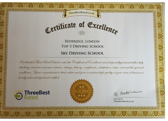 We are very proud to announce that SKY DRIVING SCHOOL has been awarded a certificate of excellence for being one of the top 3 driving schools in Redbridge We have excelled in our customer service and have been rated highly We are very ecstatic with our success and will endeavour to continue this standard
