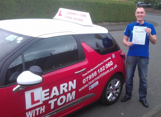 Passed my test first time and wouldnacute;t have done it without the help of Tom McDermid Scotlandacute;s no: 1 driving instructor<br />
<br />

<br />
<br />
For any of you out there thinking about learning to drive with a professional down to earth and all round top bloke Tom is your man<br />
<br />

<br />
<br />
From my first to last lesson with Tom it has been a blast He made me feel very comfortable and relaxed from day one with 